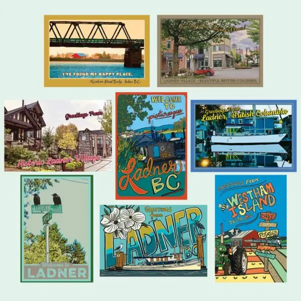 Ladner Postcards - Wish you were here!